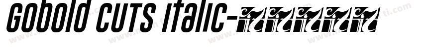 Gobold CUTS Italic字体转换